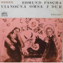 Edmund Pascha - Vianocna Omsa F Dur (LP / Vinyl)