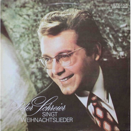 Peter Schreier ‎– Peter Schreier Singt Weihnachtslieder (LP / Vinyl)