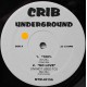 VA ‎– Crib Underground (12" / Vinyl)