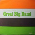 Bill Holman's Great Big Band (LP / Vinyl)
