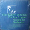 Stan Kenton Conducts The Los Angeles Neophonic Orchestra (LP / Vinyl)