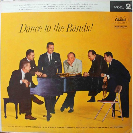 Stan Kenton, Les Brown, Harry James, Billy May, Woody Herman, Ray Anthony ‎– Dance To The Bands! Vol. 2 (LP / Vinyl)