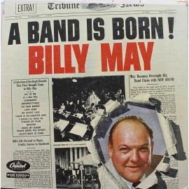 Billy May ‎– A Band Is Born (LP / Vinyl)