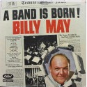 Billy May ‎– A Band Is Born (LP / Vinyl)