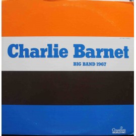 Charlie Barnet ‎– Big Band 1967 (LP / Vinyl)