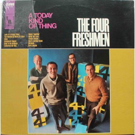 The Four Freshmen ‎– A Today Kind Of Thing (LP / Vinyl)