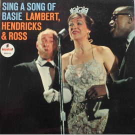 Lambert, Hendricks & Ross ‎– Sing A Song Of Basie (LP / Vinyl)