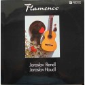 Jaroslav Rendl, Jaroslav Houdl ‎– Flamenco (LP / Vinyl)