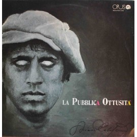 Adriano Celentano ‎– La Publica Ottusita (LP / Vinyl)