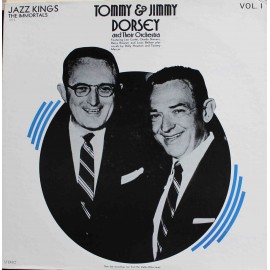 Tommy & Jimmy Dorsey And Their Orchestra ‎– Jazz Kings Immortals Vol. I - The Dorseys (LP / Vinyl)