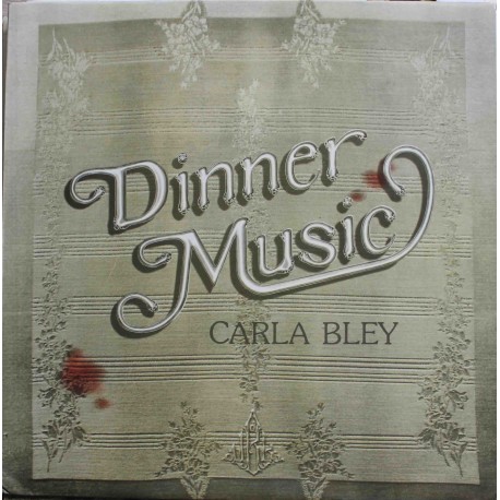 Carla Bley ‎– Dinner Music (LP / Vinyl)