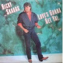 Ricky Skaggs ‎– Love's Gonna Get Ya! (LP / Vinyl)
