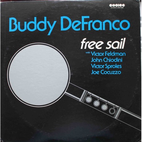Buddy DeFranco ‎– Free Sail /S PODPISEM/ (LP / Vinyl)