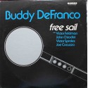 Buddy DeFranco ‎– Free Sail /S PODPISEM/ (LP / Vinyl)