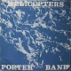 Porter Band ‎– Helicopters (LP / Vinyl)