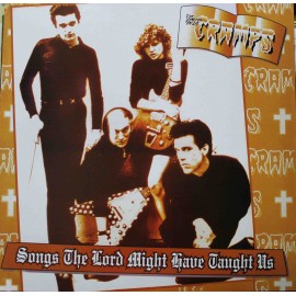 The Cramps ‎– Songs The Lord Might Have Taught Us (LP/ Vinyl)