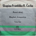 Skupina Františka R. Čecha ‎– Parní Stroj / Neplač, Krasavice (7" / Vinyl)