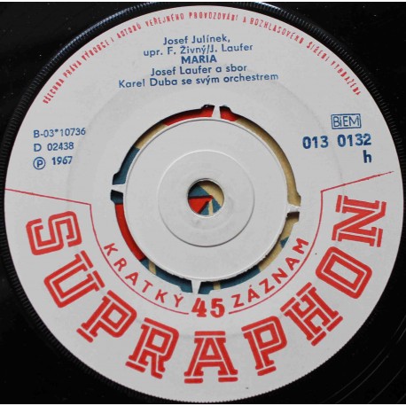 Dana Hobzová a Josef Laufer ‎– Kousek Tebe / Maria (7" / Vinyl)