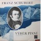 Franz Schubert ‎– Výběr Písní Z Cyklu Spanilá Mlynářka, Op. 25 (LP/ Vinyl)