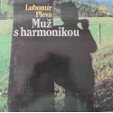 Lubomír Pleva ‎– Muž S Harmonikou (LP/ Vinyl)