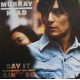  Murray Head ‎– Say It Ain't So 
