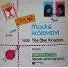 Martha A Tena, Skupina Aleše Sigmunda ‎– Modré Království (The Blue Kingdom) (LP / Vinyl)