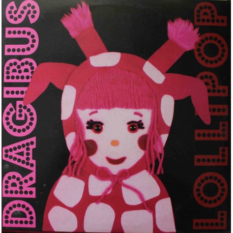 Dragibus ‎– Lollipop (LP / Vinyl)