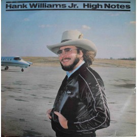 Hank Williams Jr. ‎– High Notes (LP / Vinyl)