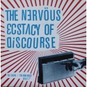 The New Mess / The Cache ‎– The Nervous Ecstacy Of Discourse (7" / Vinyl)