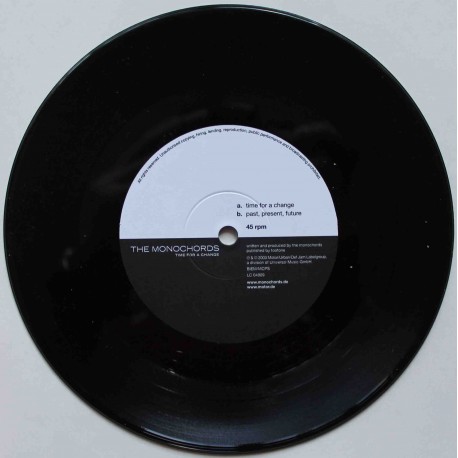 The Monochords ‎– Time For A Change (7" / Vinyl)