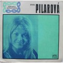 Eva Pilarová / Lilka Ročáková ‎– Sekáči Jdou / A Co Mi Nevrátil, Vím (7" / Vinyl)